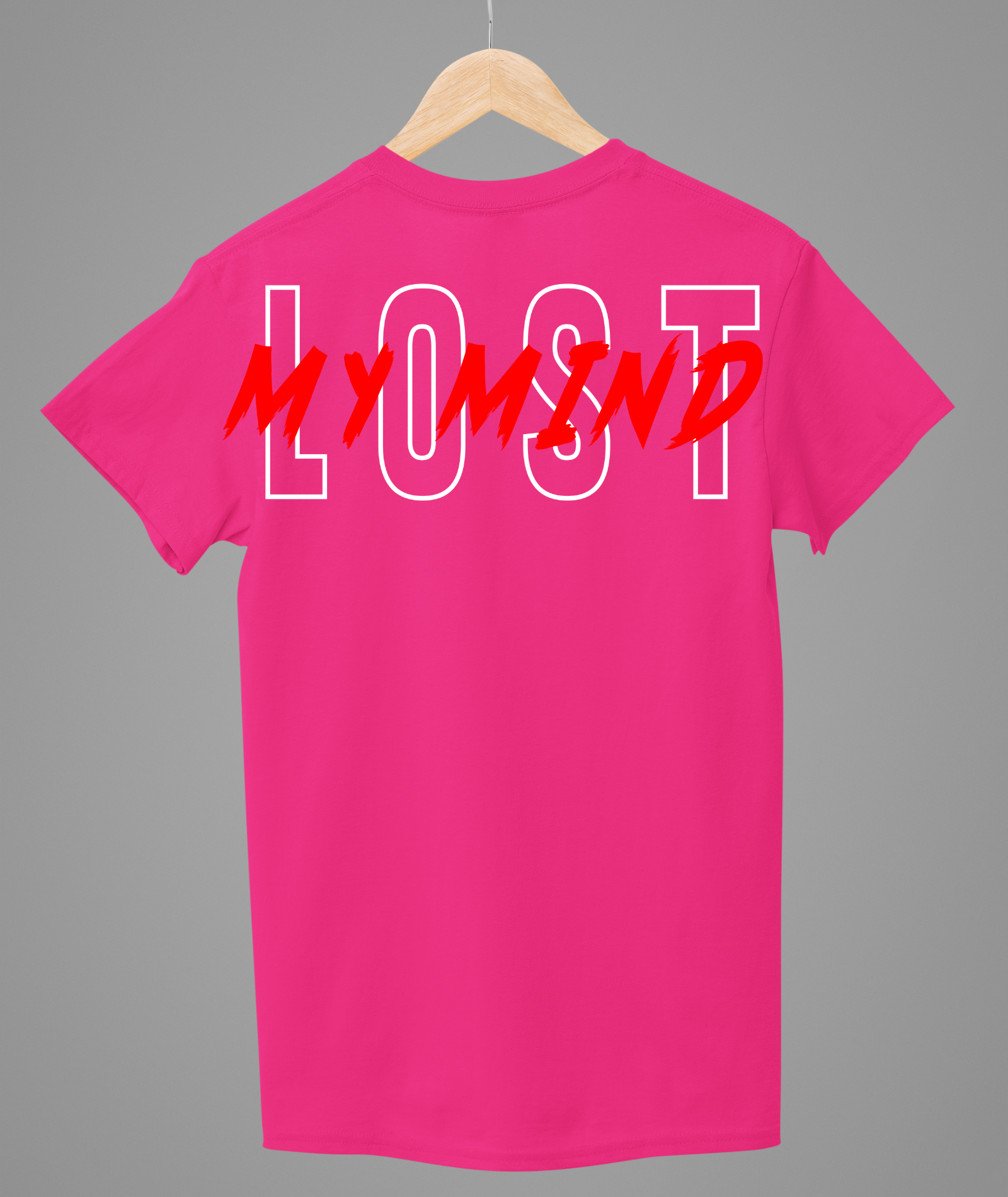 Lost My Mind T-shirt