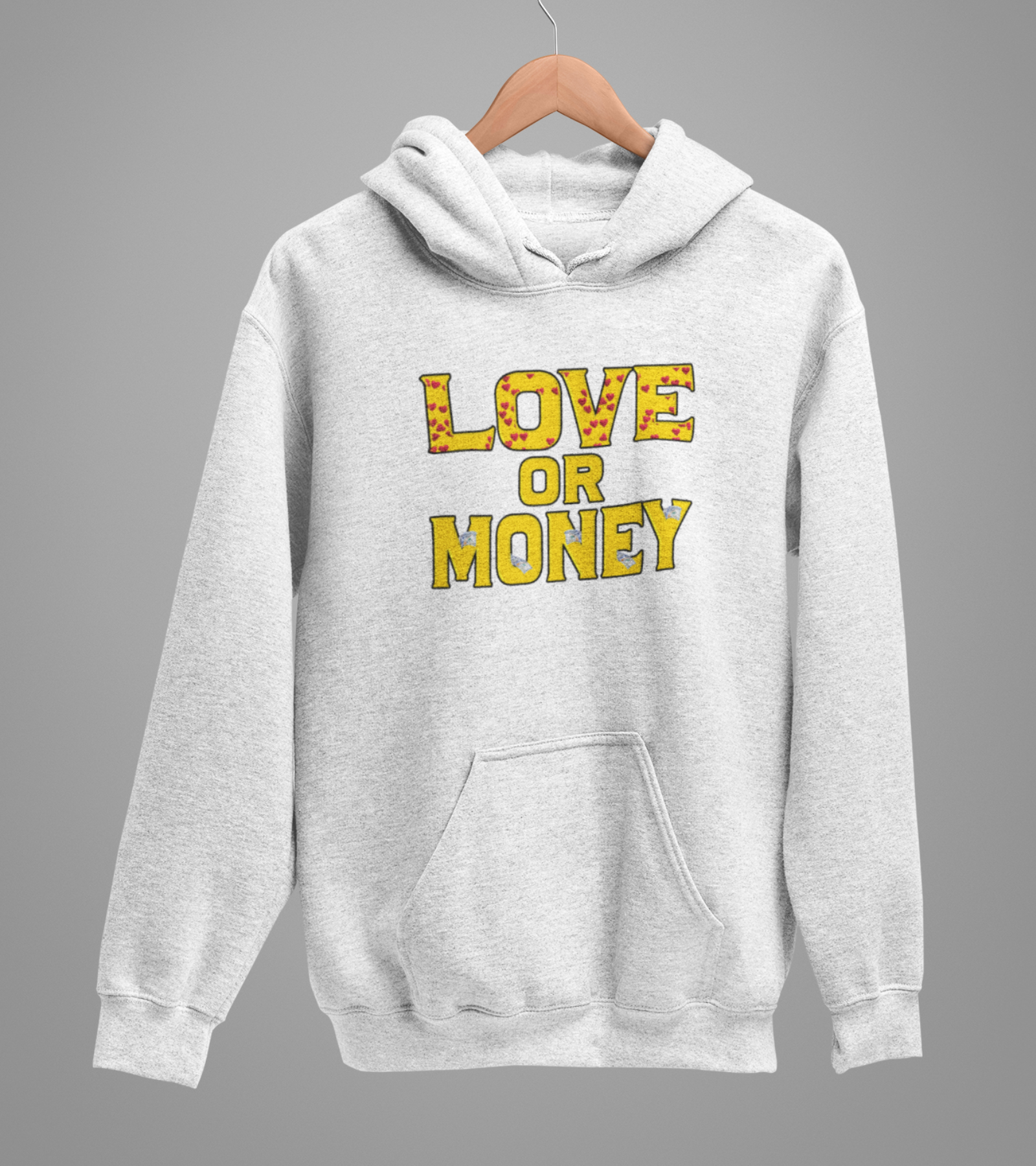 Love Or Money Hoodie